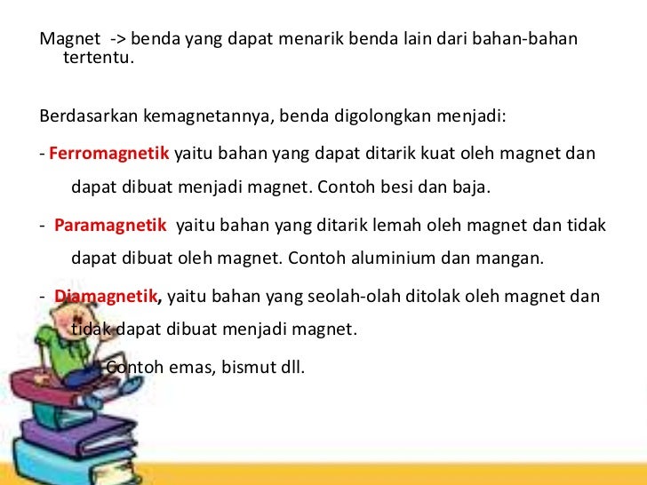 Bahan Yang Ditarik Lemah Oleh Magnet Disebut